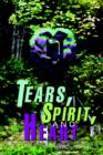 Tears, Spirit, and Heart - Book