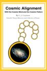 Cosmic Alignment : With the Cosmic Mind and the Cosmic Pattern - Book