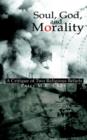 Soul, God, and Morality : A Critique of Two Religious Beliefs - Book