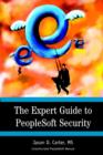 The Expert Guide to PeopleSoft Security - Book