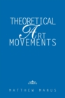 Theoretical Art Movements - Book