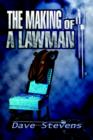 The Making of a Lawman - Book