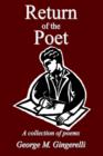 Return of the Poet : A Collection of Poems - Book