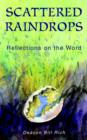 Scattered Raindrops : Reflections on the Word - Book