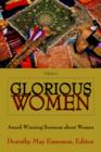Glorious Women : Award-Winning Sermons about Women - Book