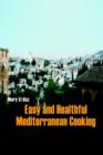 Easy and Healthful Mediterranean Cooking - Book