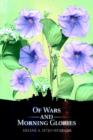 Of Wars and Morning Glories - Book