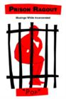 Prison Ragout : Musings While Incarcerated - Book