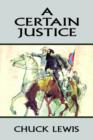 A Certain Justice - Book