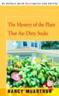 The Mystery of the Plant That Ate Dirty Socks - Book