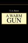 A Warm Gun - Book