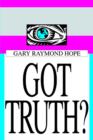Got Truth? - Book