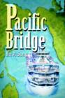 Pacific Bridge - Book