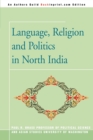 Language, Religion and Politics in North India - Book