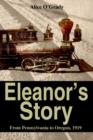 Eleanor's Story : From Pennsylvania to Oregon, 1919 - Book