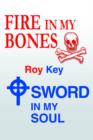 Fire in My Bones - Sword in My Soul - Book