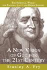 A New Vision of God for the 21st Century : The Essential Wesley for Pastors, Laity and Other Seekers - Book