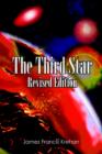 The Third Star : Revised Edition - Book