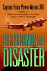 93 Seconds to Disaster : The Mystery of American Airbus Flight 587 - Book