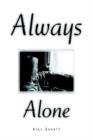 Always Alone - Book