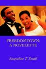 Freedomtown : A Novelette - Book