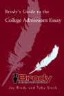 Brody's Guide to the College Admissions Essay - Book