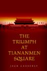 The Triumph at Tiananmen Square - Book