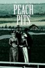 Peach Pits - Book