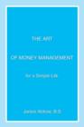 The Art of Money Management : for a Simple Life - Book
