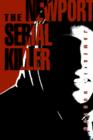 The Newport Serial Killer - Book