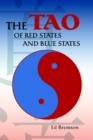 The Tao of Red States and Blue States - Book