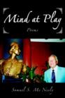 Mind at Play : Poems - Book