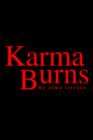 Karma Burns - Book