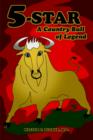 5-Star : A Country Bull of Legend - Book