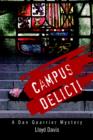 Campus Delicti : A Dan Quarrier Mystery - Book