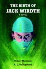 The Birth of Jack Wirdth - Book