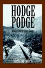 Hodge Podge : A Collection of Short Stories - Book