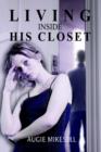 Living Inside His Closet - Book