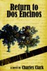 Return to Dos Encinos - Book