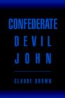 Confederate Devil John - Book