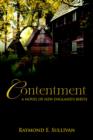 Contentment : A Novel of New England's Birth - Book
