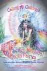 The Seven Magical Tooth Fairies : Lisa and the Seven Magical Tooth Fairies - Book