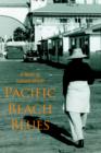 Pacific Beach Blues - Book