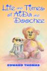 Life and Times of Aida and Doochee - Book