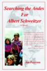 Searching the Andes for Albert Schweitzer - Book
