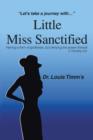 Little Miss Sanctified : "Let's Take a Journey with ..." - Book