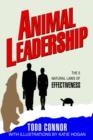 Animal Leadership : The 5 Natural Laws of Effectiveness - Book