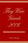 They Were Giants 2006 - Book