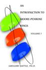 An Introduction to Moore-Penrose Rings : Volume I - Book