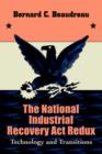 The National Industrial Recovery ACT Redux : Technology and Transitions - Book